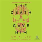 The Death I Gave Him cover image cdn