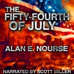 The Fifty-Fourth of July cover image cdn