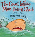 The Great White Man-Eating Shark cover image cdn