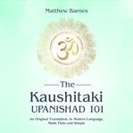 The Kaushitaki Upanishad 101 cover image cdn