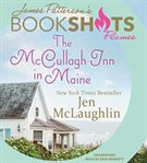 The McCullagh Inn in Maine : BookShots Flames cover image cdn
