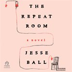 The Repeat Room cover image cdn
