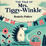 The Tale of Mrs. Tiggy-Winkly cover image cdn