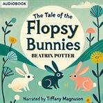 The Tale of the Flopsy Bunnies cover image cdn