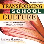 Transforming School Culture : The Straight Facts About the Most Used and Abused Drugs from Alcohol to Ecstasy cover image cdn