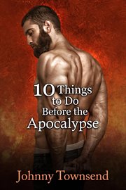 10 Things to Do Before the Apocalypse cover image cdn