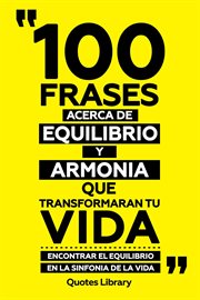 100 Frases Acerca De Equilibrio Y Armonia Que Transformaran Tu Vida : Encontrar El Equilibrio En cover image cdn