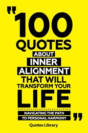100 Quotes About Inner Alignment That Will Transform Your Life : Navigating the Path to Personal cover image cdn