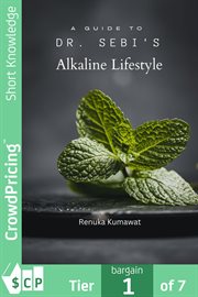 A Guide to Dr. Sebi's Alkaline Lifestyle cover image cdn
