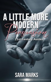 A Little More Modern Persuasion cover image cdn