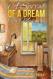 A Spiral of a Dream – The Medium cover image cdn