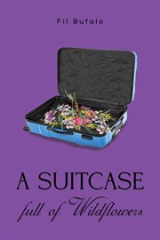 A Suitcase Full of Wildflowers cover image cdn