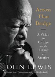 Across That Bridge : Life Lessons and a Vision for Change cover image cdn