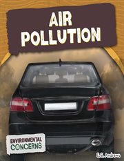 Air Pollution : Environmental Concerns cover image cdn