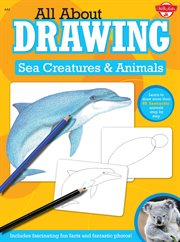 All About Drawing : Sea Creatures & Animals. All About Drawing cover image cdn