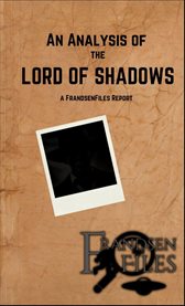 An Analysis of the Lord of Shadows : A FrandsenFiles Report cover image cdn