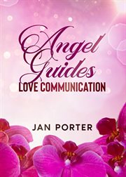 Angel Guides, Love Communication cover image cdn