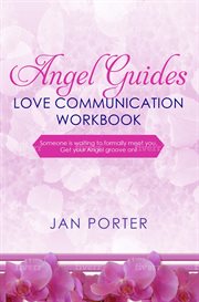 Angel Guides, Love Communication Workbook Journal cover image cdn