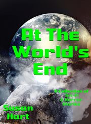 At the World's End : Six Classic Sci-Fi Short Stories cover image cdn