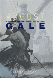 August Gale : A Father and Daughter's Journey into the Storm cover image cdn