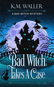 Bad witch takes a case cover image cdn