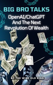 Big Bro Talks OpenAI/ChatGPT and the Next Revolution of Wealth cover image cdn