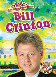 Bill Clinton : American Presidents cover image cdn