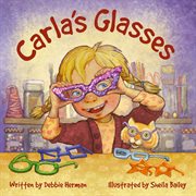 Carla's Glasses : Carla cover image cdn
