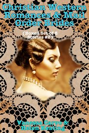 Christian Western Romances & Mail Order Brides (Boxed Set of Eight Stories #2) cover image cdn