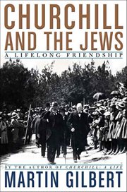 Churchill and the Jews : A Lifelong Friendship cover image cdn