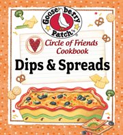 Circle of Friends Cookbook : 25 Dip & Spread Recipes cover image cdn