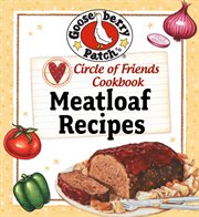 Circle of Friends Cookbook : 25 Meatloaf cover image cdn