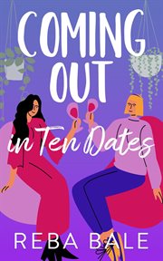 Coming Out in 10 Dates cover image cdn