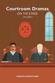 Courtroom Dramas on the Stage, Volume 2 cover image cdn