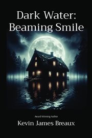 Dark Water : Beaming Smile cover image cdn