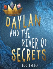 Daylan and the River of Secrets : MG Verse cover image cdn