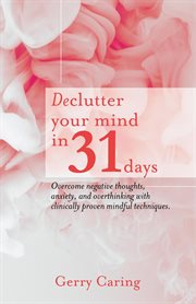 Declutter Your Mind in 31 Days cover image cdn