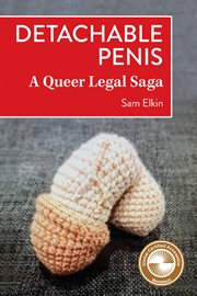 Detachable Penis : A Queer Legal Saga cover image cdn