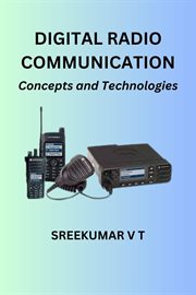 Digital Radio Communication : Concepts and Technologies cover image cdn