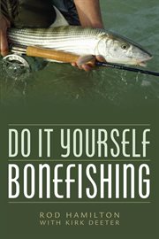 Do It Yourself Bonefishing cover image cdn
