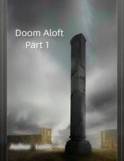 Doom Aloft Part 1 cover image cdn