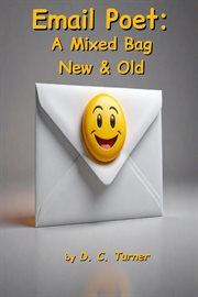 Email Poet : A Mixed Bag New & Old cover image cdn