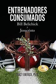 Entrenadores Consumados : Bill Belichick y Jesucristo cover image cdn