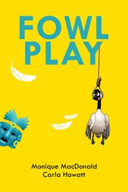 Fowl play. Maddy Whitman mystery cover image cdn