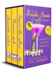 The Franki Amato mysteries box set. Volume 1 cover image cdn