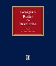Georgia's Roster of the Revolution cover image cdn
