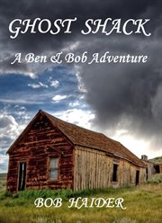 Ghost Shack : Adventures of Ben and Bob cover image cdn
