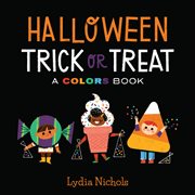 Halloween Trick or Treat : A Colors Book cover image cdn