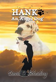 Hank : An "Angel Dog" cover image cdn