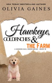 Hawkeye, Goldfinches & the Farm cover image cdn